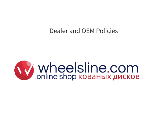 Dealer and OEM Policies